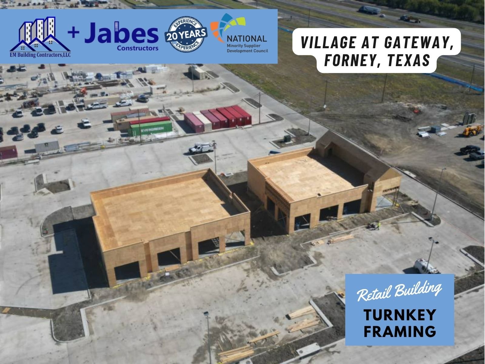 Village at Gateway, Forney, Texas – Built by the Best Commercial Wood Framing Contractor - Jabes Constructors and EM building Contractors
