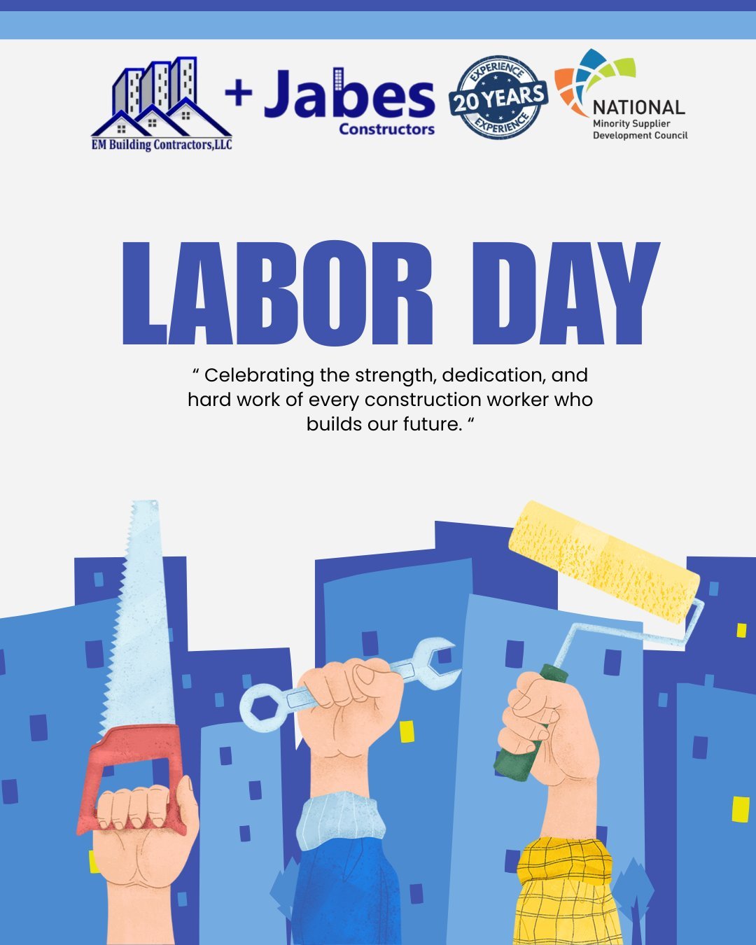 Honoring Our Workforce this Labor Day