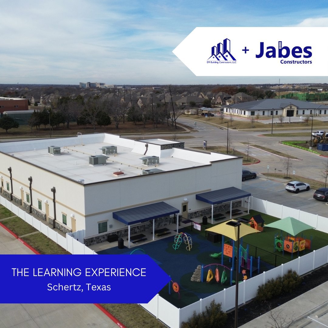 Milestone Achieved: Jabes Constructors Delivers Excellence at The Learning Experience, Schertz