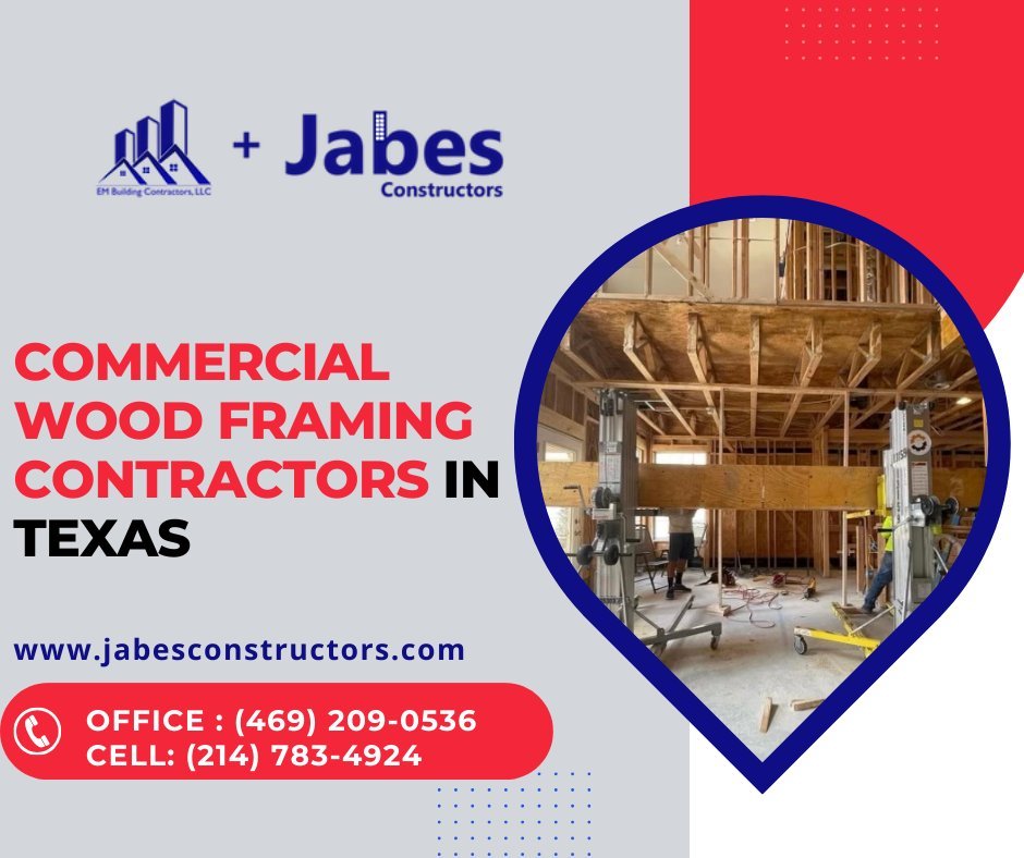 Commercial Wood Framing Contractors in Texas